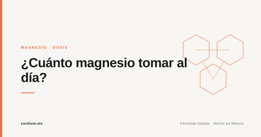 ¿Cuánto magnesio tomar al día? — Cordium