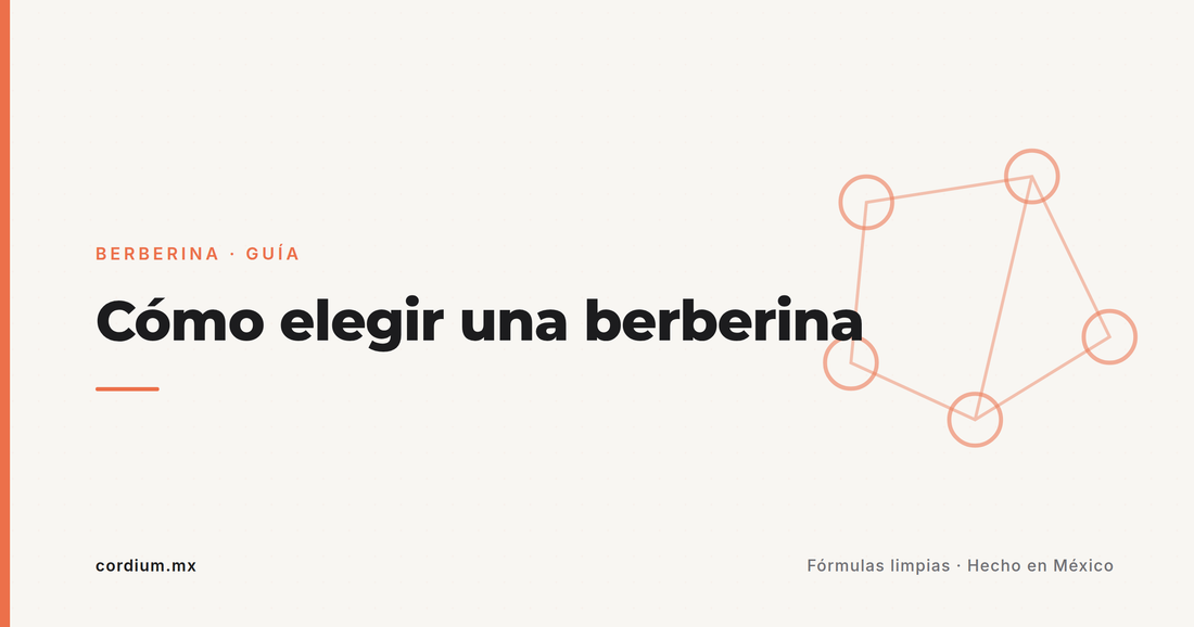 ¿Todas las berberinas son iguales? Cómo leer la etiqueta antes de comprar