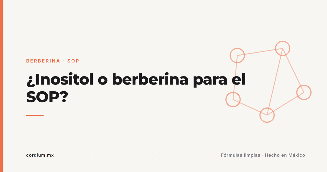 ¿Inositol o berberina para el SOP? Cuál elegir según tu objetivo