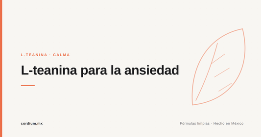 L-teanina para la ansiedad
