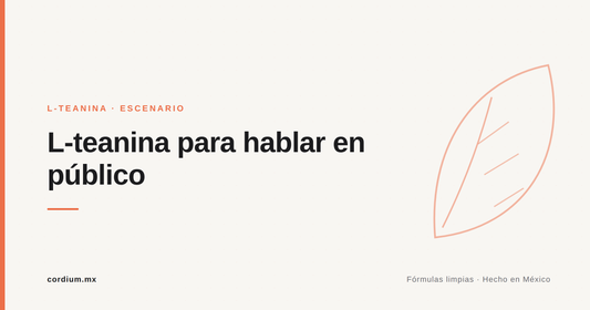 L-teanina para hablar en público: calma sin nublarte