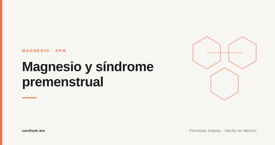 Magnesio y síndrome premenstrual (SPM): qué puede ayudar (sin exagerar)